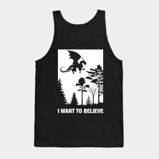 I Want to Believe Dragons TRPG Tabletop RPG Gaming Addict Tank Top